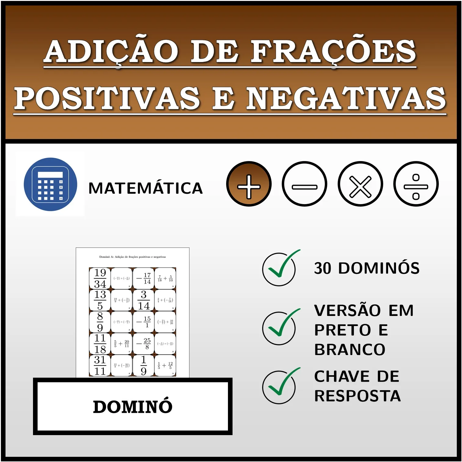 Dominó: Adição de frações positivas e negativas