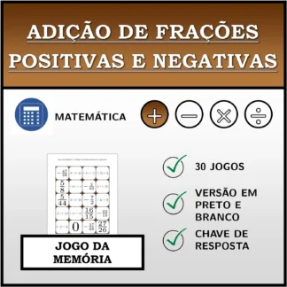 Jogo da memória: Adição de frações positivas e negativas