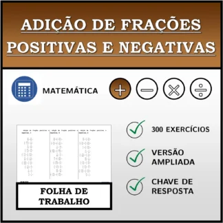Folha de trabalho: Adição de frações positivas e negativas