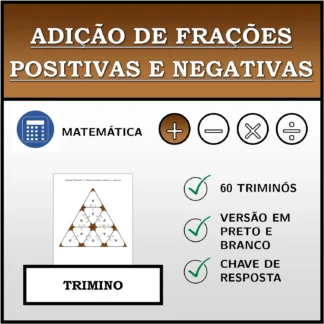 Trimino: Adição de frações positivas e negativas