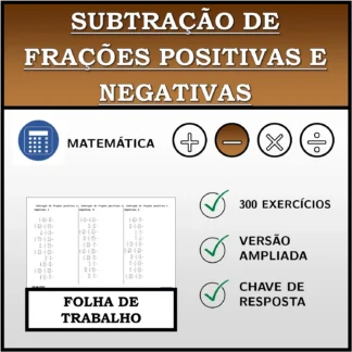 Folha de trabalho: Subtração de frações positivas e negativas