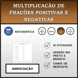 Exercício de associação: Multiplicação de frações positivas e negativas