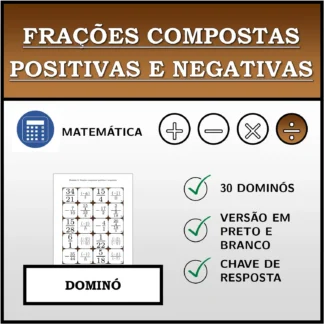 Dominó: Frações compostas positivas e negativas