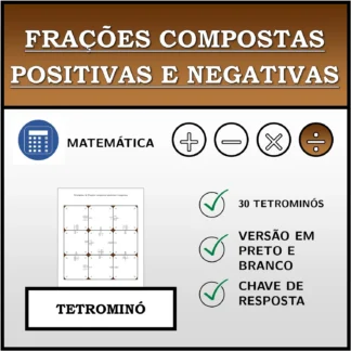 Tetromino: Frações compostas positivas e negativas