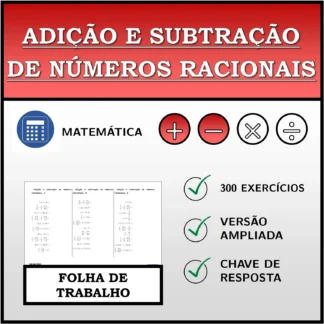 Folha de trabalho: Adição e subtração de números racionais