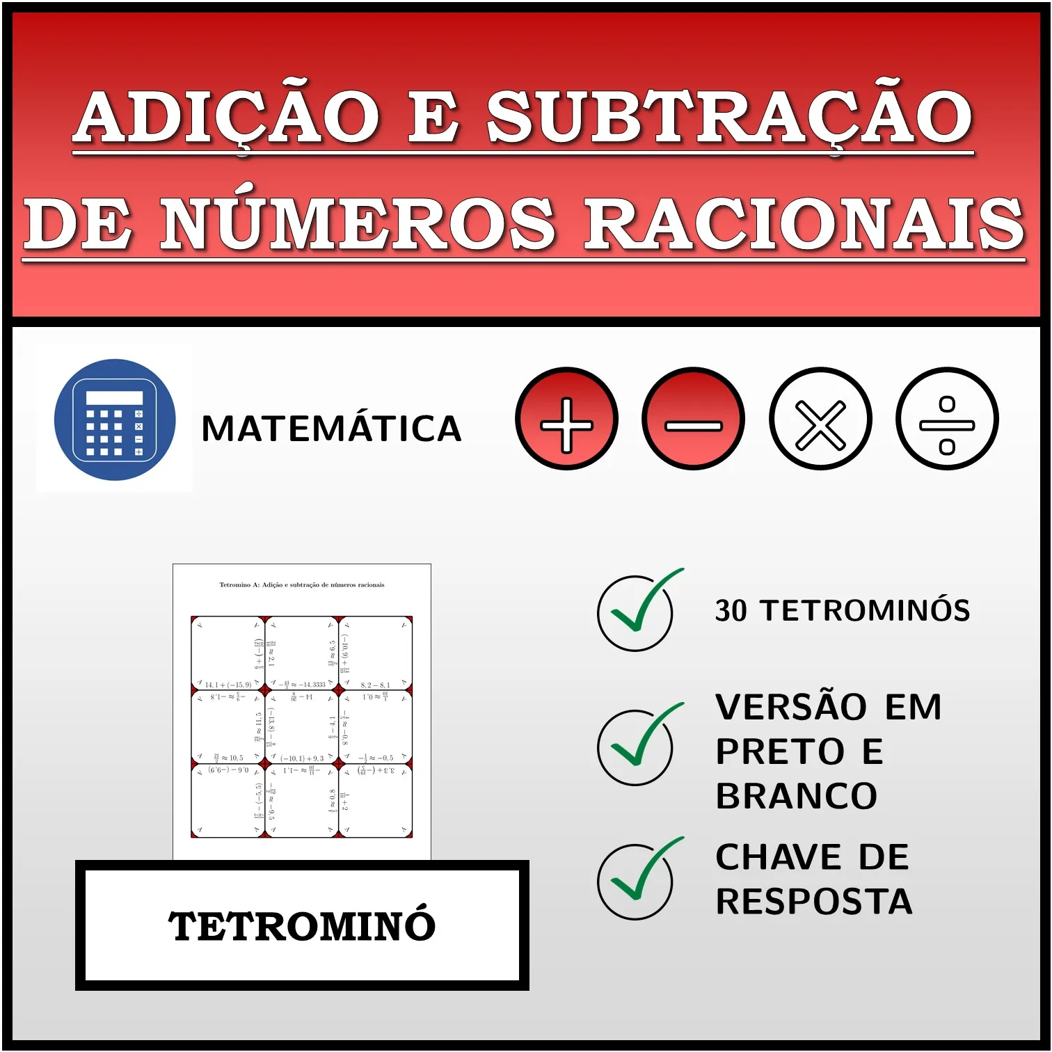 Tetromino: Adição e subtração de números racionais