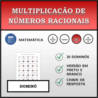 Dominó: Multiplicação de números racionais