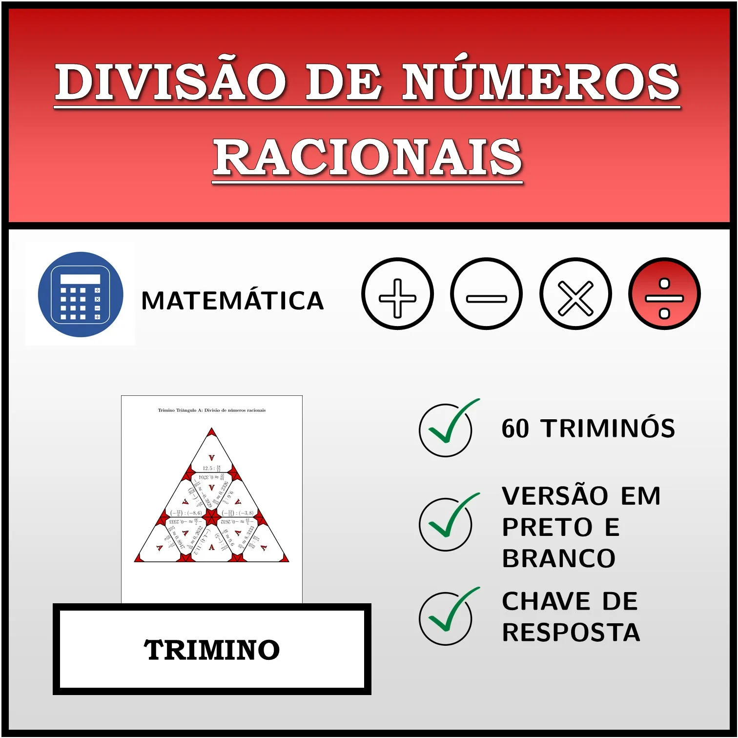 Trimino: Divisão de números racionais