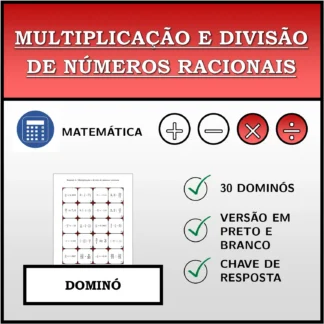 Dominó: Multiplicação e divisão de números racionais