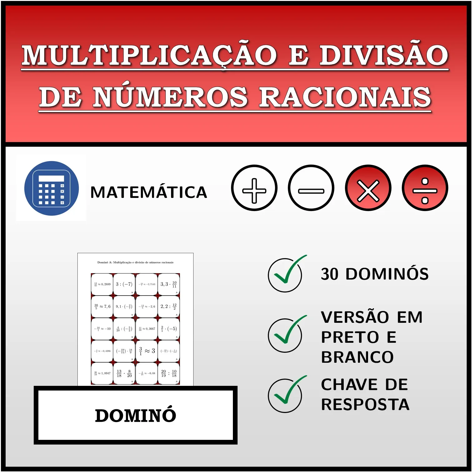 Dominó: Multiplicação e divisão de números racionais