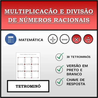 Tetromino: Multiplicação e divisão de números racionais