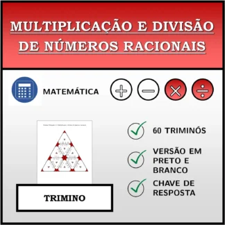 Trimino: Multiplicação e divisão de números racionais