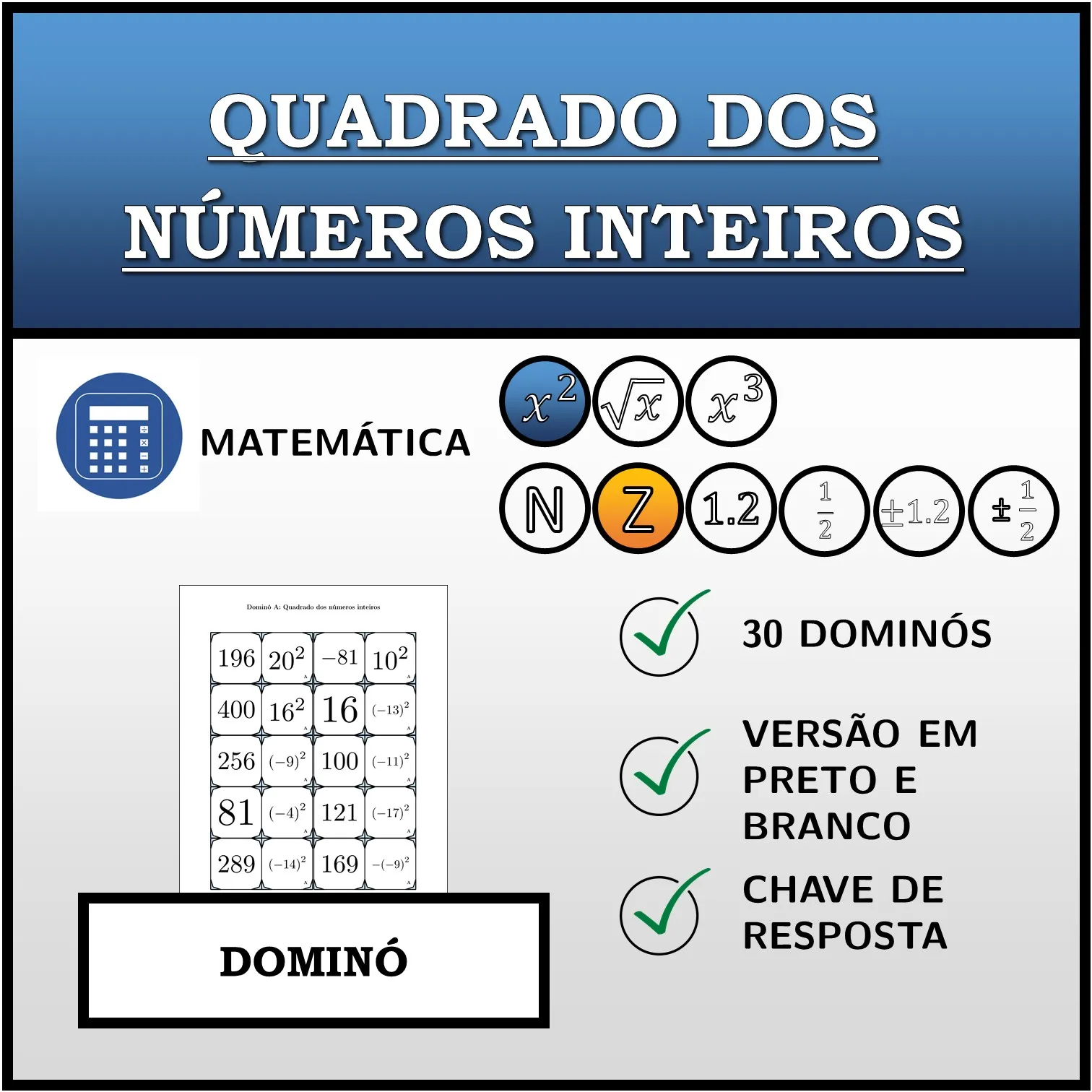 Dominó: Quadrado dos números inteiros