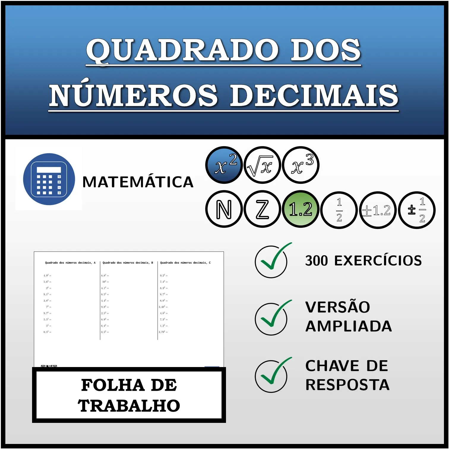 Folha de trabalho: Quadrado dos números decimais
