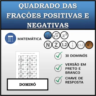 Dominó: Quadrado das frações positivas e negativas