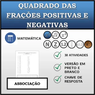 Exercício de associação: Quadrado das frações positivas e negativas