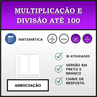 Exercício de associação: Multiplicação e divisão até 100