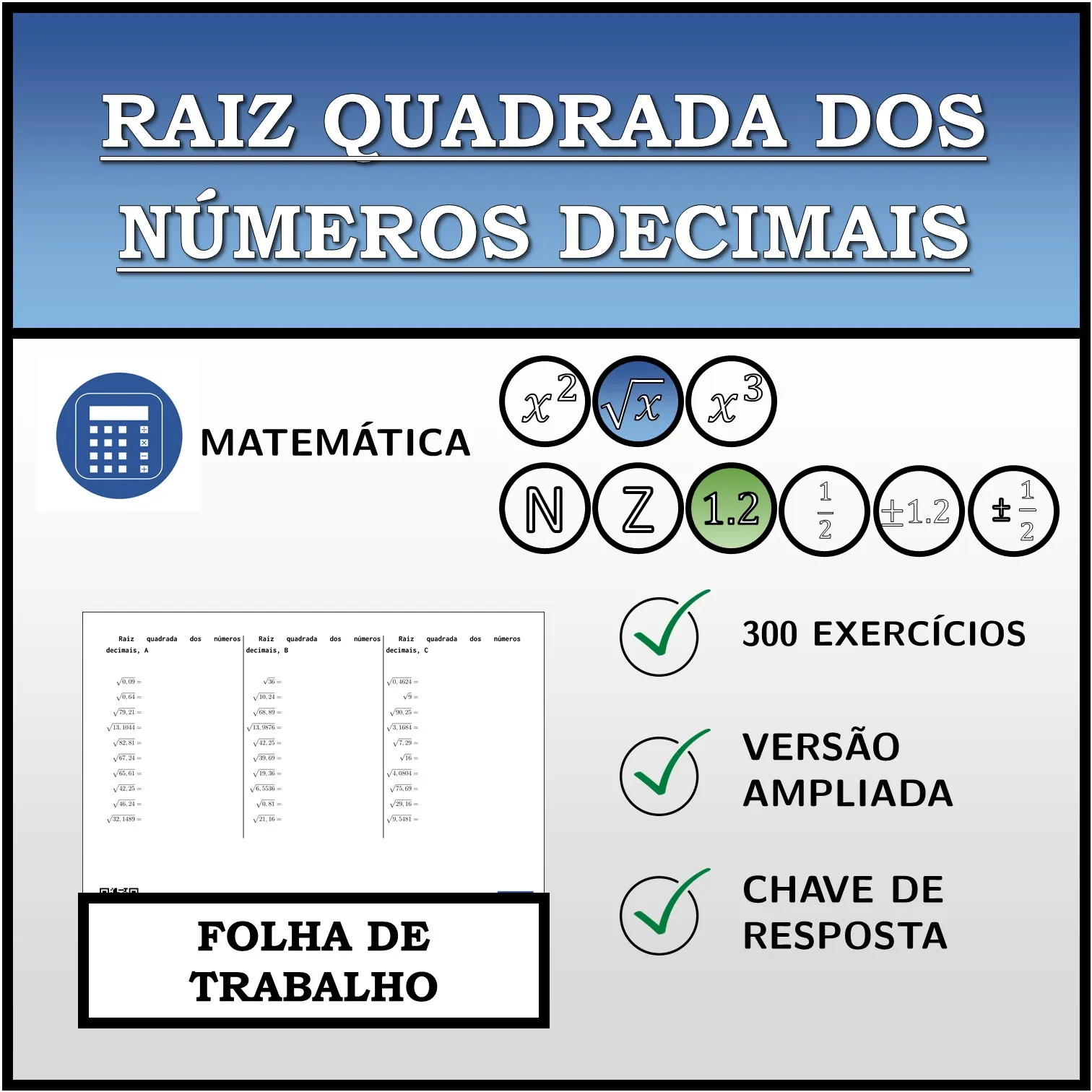 Folha de trabalho: Raiz quadrada dos números decimais