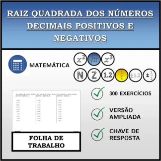 Folha de trabalho: Raiz quadrada dos números decimais positivos e negativos