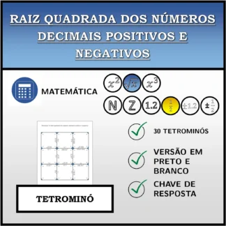 Tetromino: Raiz quadrada dos números decimais positivos e negativos