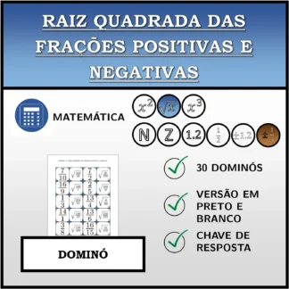 Dominó: Raiz quadrada das frações positivas e negativas
