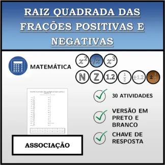 Exercício de associação: Raiz quadrada das frações positivas e negativas