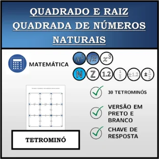 Tetromino: Quadrado e raiz quadrada de números naturais