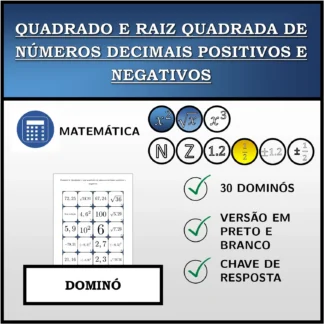Dominó: Quadrado e raiz quadrada de números decimais positivos e negativos