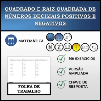 Folha de trabalho: Quadrado e raiz quadrada de números decimais positivos e negativos